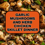 Garlic Mushrooms And Chicken Recipe