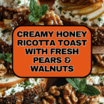 Pear & Honey Ricotta Toast Delight Recipe