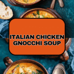Italian Chicken Gnocchi Soup Recipe