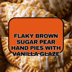 Brown Sugar Pear Hand Pies with Vanilla Bean Glaze Recipe