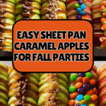 Easy Sheet Pan Caramel Apples for a Crowd Recipe